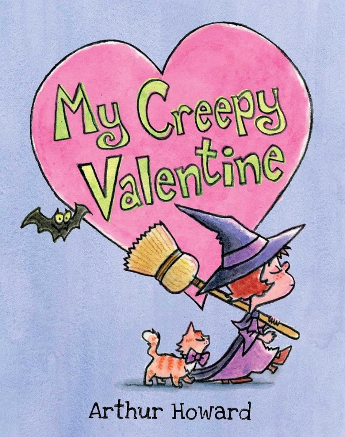My Creepy Valentine by Arthur Howard