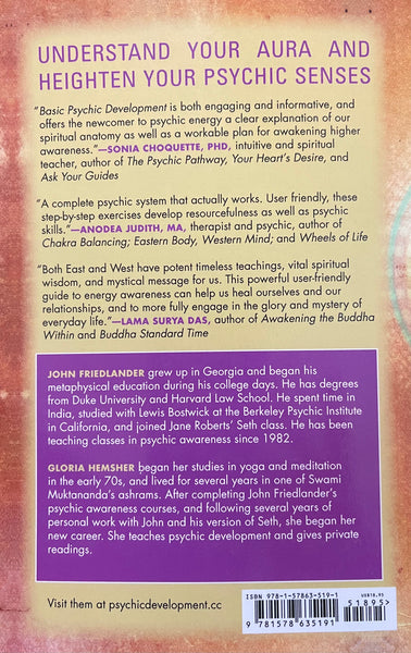 Basic Psychic Development: A User's Guide to Auras, Chakras & Clairvoyance by John Friedlander & Gloria Hemsher