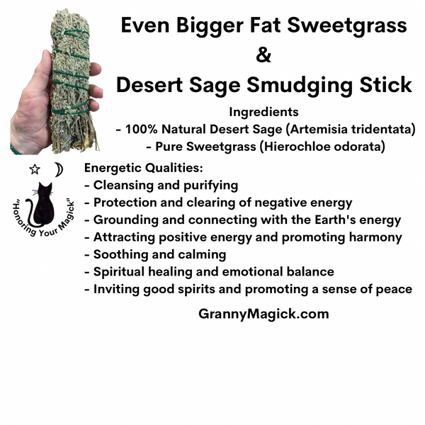 Even Bigger Fat Sweetgrass & Desert Sage Smudging Stick