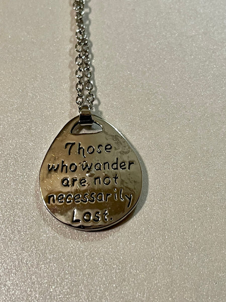 All Those Who Wander Pendant
